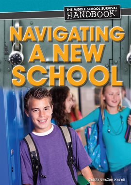 Cover image for Navigating a New School