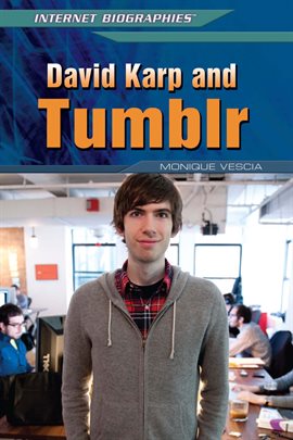 Imagen de portada para David Karp and Tumblr