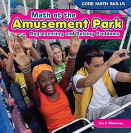Cover image for Math at the Amusement Park