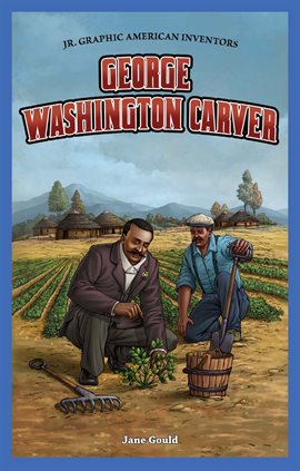 Imagen de portada para George Washington Carver