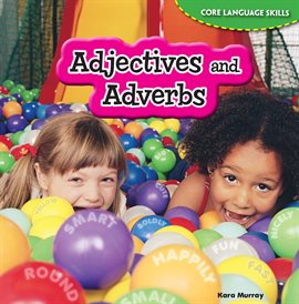 Imagen de portada para Adjectives and Adverbs