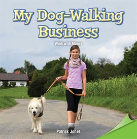 Cover image for My Dog-Walking Business