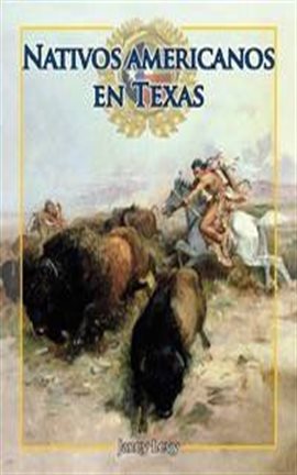 Nativos Americanos En Texas (Native Americans in Texas)