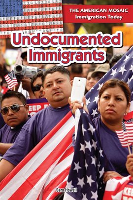 Cover image for Undocumented Immigrants