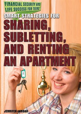 Cover image for Smart Strategies for Sharing, Subletting, and Renting an Apartment