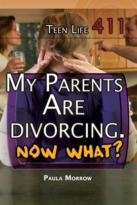 Cover image for My Parents Are Divorcing. Now What?