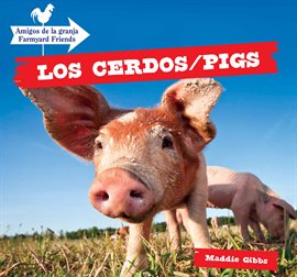 Cover image for Los cerdos / Pigs
