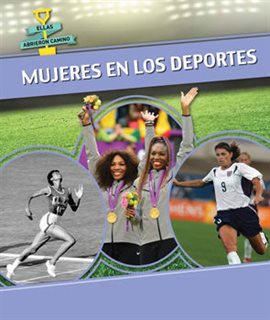 Mujeres en Los Deportes (Women in Sports)