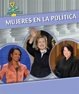 Mujeres En La Política (Women in Politics)