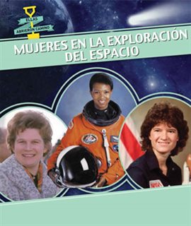 Mujeres En La Exploración Del Espacio (Women in Space)