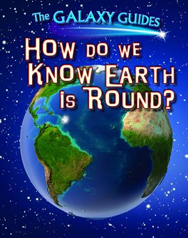 Cover image for How Do We Know Earth Is Round?