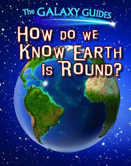 Imagen de portada para How Do We Know Earth Is Round?