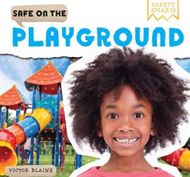 Cover image for Safe on the Playground