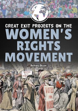 Imagen de portada para Great Exit Projects on the Women's Rights Movement