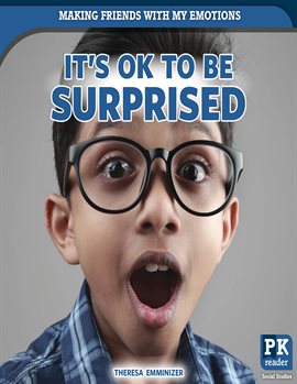 Cover image for It's OK to Be Surprised