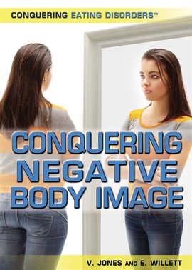 Cover image for Conquering Negative Body Image