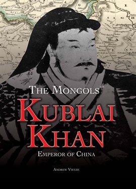 Kublai Khan | Austin Public Library | BiblioCommons