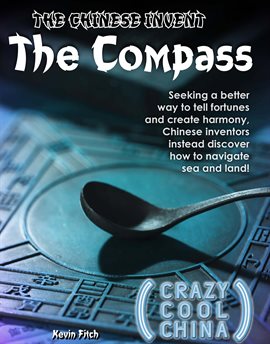 Imagen de portada para The Chinese Invent the Compass