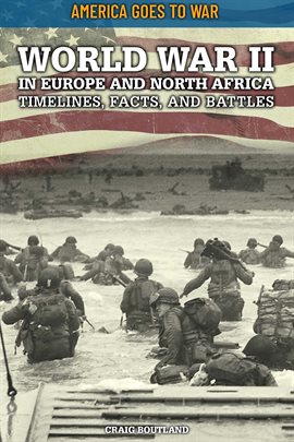 Cover image for World War II in Europe and North Africa: Timelines, Facts, and Battles