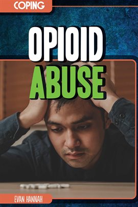 Cover image for Opioid Abuse