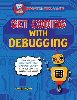 Cover image for Get Coding with Debugging