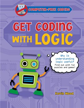 Cover image for Get Coding with Logic