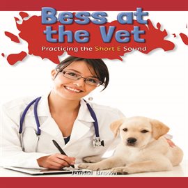 Cover image for Bess at the Vet