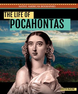 Imagen de portada para The Life of Pocahontas