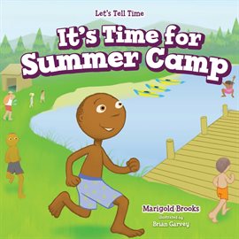 Cover image for It's Time for Summer Camp