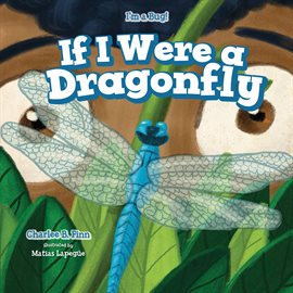 Imagen de portada para If I Were a Dragonfly