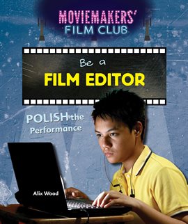 Cover image for Be a Film Editor