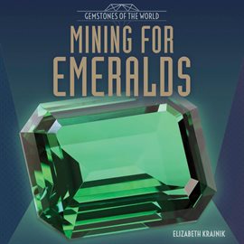 Cover image for Mining for Emeralds