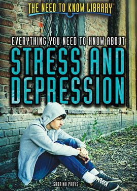 Imagen de portada para Everything You Need to Know About Stress and Depression