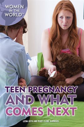 Imagen de portada para Teen Pregnancy and What Comes Next