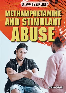 Cover image for Methamphetamine and Stimulant Abuse