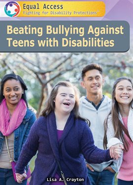 Cover image for Beating Bullying Against Teens with Disabilities
