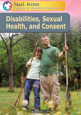 Imagen de portada para Disabilities, Sexual Health, and Consent