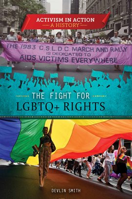 The Fight for LGBTQ+ Rights