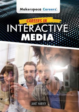 Imagen de portada para Careers in Interactive Media