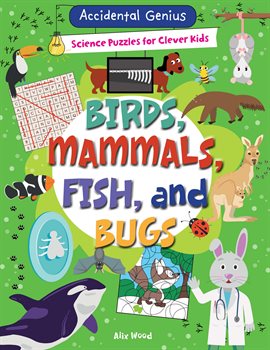 Cover image for Birds, Mammals, Fish, and Bugs