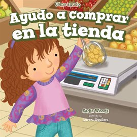 Cover image for Ayudo A Comprar En La Tienda (I Help At The Store)