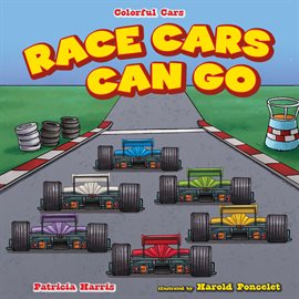 Cover image for Race Cars Can Go Fast