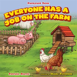 Cover image for Everyone Has a Job on the Farm