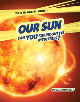Imagen de portada para Our Sun