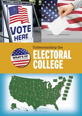 Cover image for Understanding the Electoral College