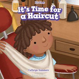 Cover image for It's Time for a Haircut