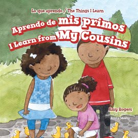 Imagen de portada para Aprendo de Mis Primos / I Learn From My Cousins