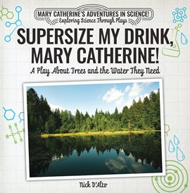 Cover image for Supersize My Drink, Mary Catherine!