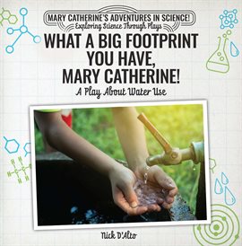 Imagen de portada para What a Big Footprint You Have, Mary Catherine!