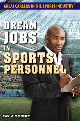 Imagen de portada para Dream Jobs in Sports Personnel